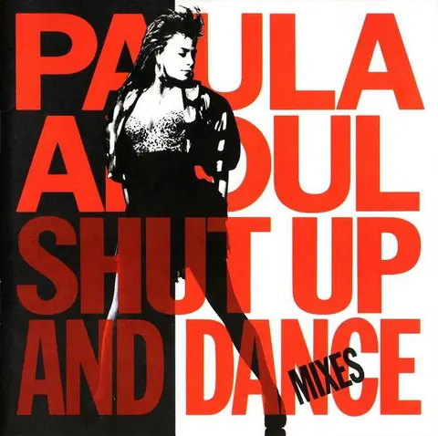 Paula Abdul — Shut Up and Dance